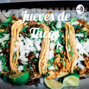 Jueves de Tacos
