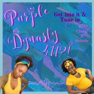 Purple Dynasty 411