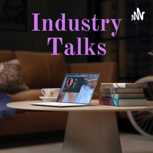 The Industry Talks