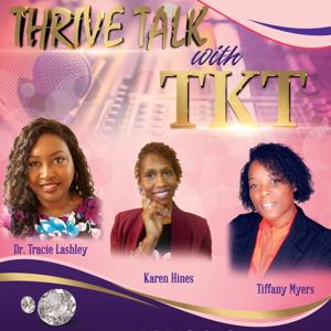 THRIVE Talk with TKT