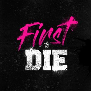 First to Die