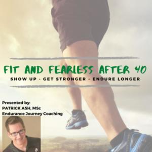 Fit And Fearless After 40