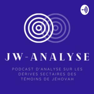 JW-Analyse : le podcast sur les dérives sectaires des Témoins de Jéhovah