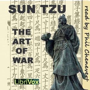 Art of War (version 3), The by Sun Tzu 孙武 (554 BCE - 496 BCE)