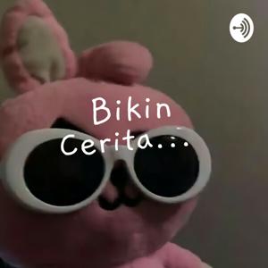 Bikin Cerita