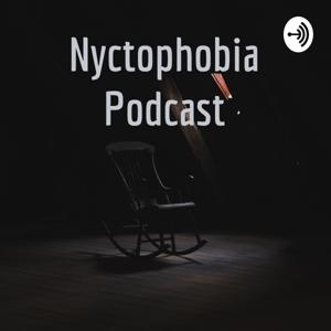 Nyctophobia Podcast