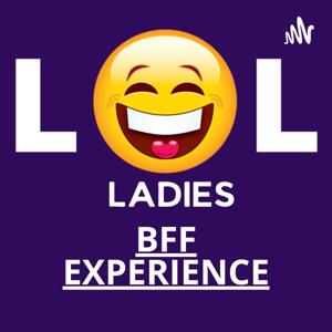 LOL Ladies BFF Experience