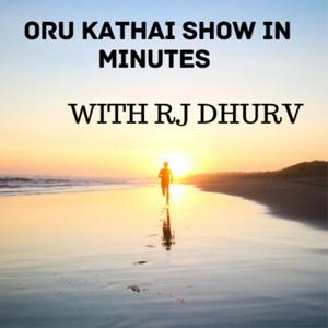 Oru Kathai Show in minutes with RJ Dhruv