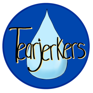 Tearjerkers