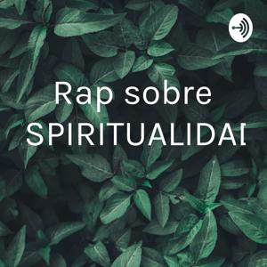 Rap sobre ESPIRITUALIDAD