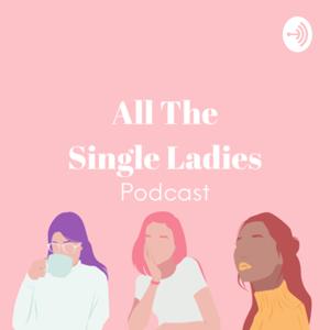 All The Single Ladies