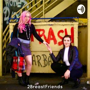 2BreastFriends