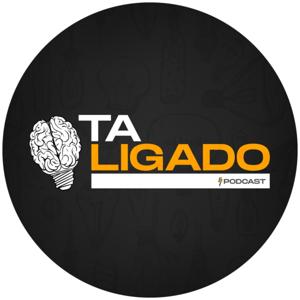 Ta Ligado Podcast