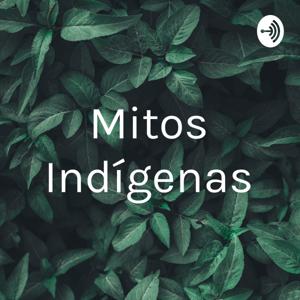Mitos Indígenas