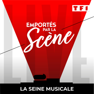 EMPORTÉS PAR LA SCÈNE