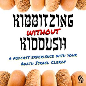 Kibbitzing Without Kiddush