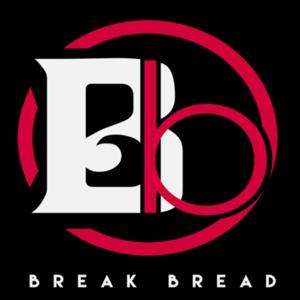 Break Bread Podcast