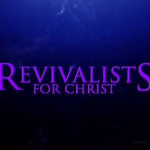 Revivalists for Christ