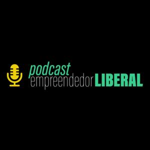 Podcast Empreendedor Liberal