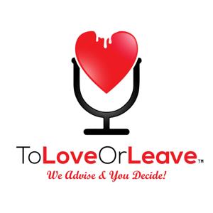 To Love Or Leave