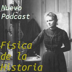 Física de la Historia. Ciencia e historia variada.