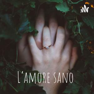 L'amore sano