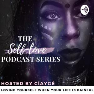 The Self-Love Podcast series