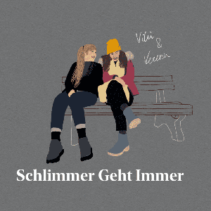 Schlimmer Geht Immer