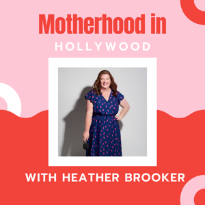 Motherhood in Hollywood