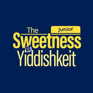 The Sweetness of Yiddishkeit