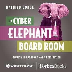 The Cyber-Elephant in the Boardroom