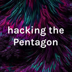 hacking the Pentagon