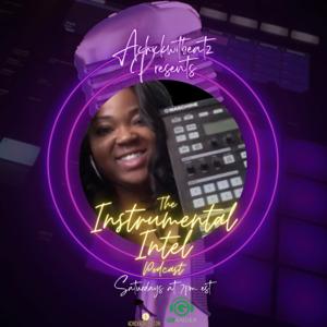 Instrumental Intel Podcast with Achickwitbeatz