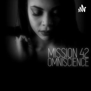 Mission 42: Omniscience