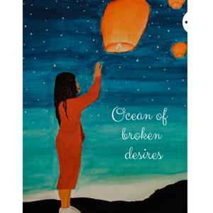 Ocean Of Broken Desires