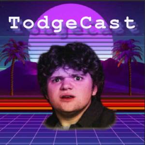 TodgeCast