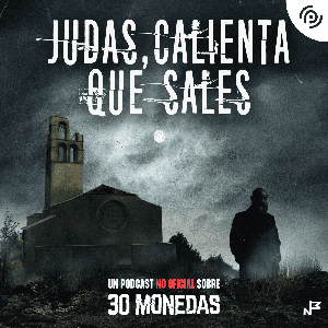 Judas, calienta que sales