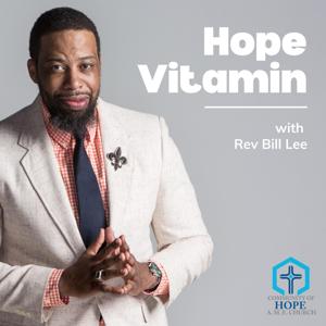 Hope Vitamin with Rev Bill Lee (audio)