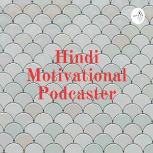 Hindi Motivational Podcaster: Ratikanta Singh