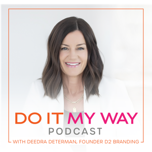 Do It My Way Podcast