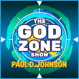 The God Zone Show: Learn How to Hear God’s Voice | Live with Inspired Purpose | Prosper through Trouble