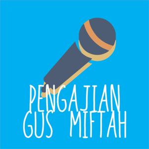 GUS MIFTAH TERBARU 2020