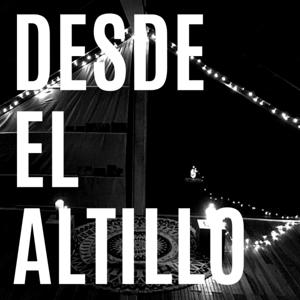 DESDE EL ALTILLO