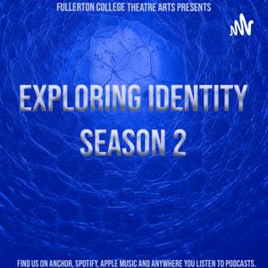 Exploring Identity: Season 2