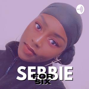 Sebbie for Six