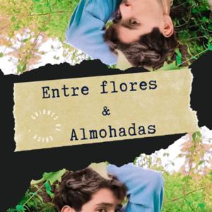 Entre flores & almohadas