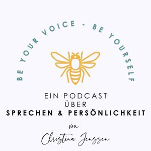 BE YOUR VOICE - Sprechen, Stimme und Persönlichkeit