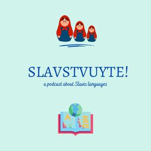 Slavstvuyte!