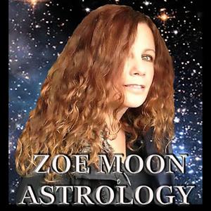 The Zoe Moon Astrology Show by Zoe Moon