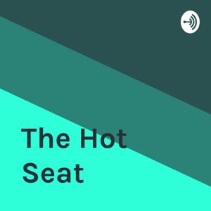 The Hot Seat